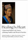 Healing by heart : clinical and ethical case stories of Hmong families and Western providers /