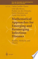 Mathematical approaches for emerging and reemerging infectious diseases : models, methods, and theory /