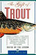 The gift of trout / edited by Ted Leeson ; afterword by Charles Gauvin ; illustrations by Gordon Allen.