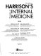 Harrison's principles of internal medicine : editors, Anthony S. Fauci ... [et al.]