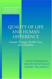 Quality of life and human difference : genetic testing, health care, and disability /