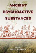 Ancient psychoactive substances /