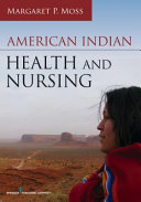 American Indian health and nursing /