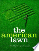 The American lawn / edited by Georges Teyssot.