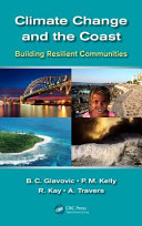 Climate change and the coast : building resilient communities /