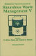 Emerging technologies in hazardous waste management V / D. William Tedder, Frederick G. Pohland, [editors]