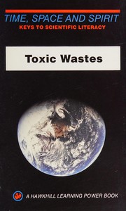 Toxic wastes