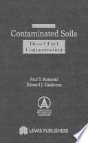 Contaminated soils : diesel fuel contamination /