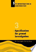 Specification for ground investigation /