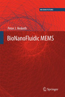 BioNanoFluidic MEMS /