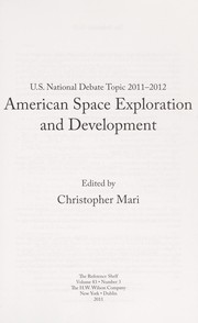 U.S. national debate topic 2011-2012 : American space exploration and development /
