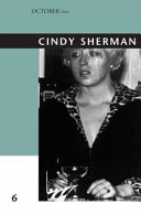 Cindy Sherman / edited by Johanna Burton ; essays by Craig Owens [and others]