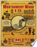 Montgomery Ward & Co. catalogue and buyers' guide 1895.