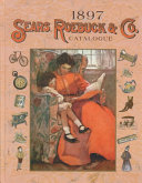 1897 Sears, Roebuck catalogue / introduction by S.J. Perelman ; Fred L. Israel, general editor.