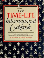 The Time-Life international cookbook / [compiled by] the editors of Time-Life Books.