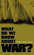 What do we know about war? / edited by John A. Vasquez.