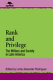 Rank and privilege : the military and society in Latin America /