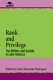 Rank and privilege : the military and society in Latin America / Linda Alexander Rodríguez, editor.