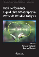 High performance liquid chromatography in pesticide residue analysis /