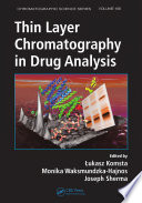 Thin layer chromatography in drug analysis /