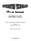 Information technology, it's for everyone! : proceedings of the LITA Third National Conference, Library and Information Technology Association, Denver, September 13-16, 1992 / edited by Thomas W. Leonhardt.
