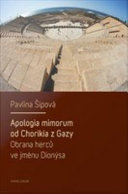 Apologia mimorum od Chorikia z Gazy  : Obrana hercu ve jmenu Dionysa. /