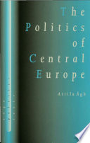 The politics of Central Europe /