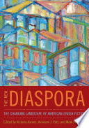 The new diaspora : the changing landscape of American Jewish fiction /