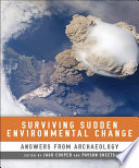 Surviving sudden environmental change answers from archaeology /