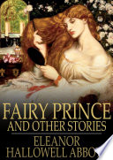 Fairy prince : and other stories /