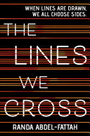 The lines we cross /
