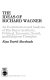 The ideas of Richard Wagner : an examination and analysis of his major aesthetic, political, economic, social, and religious thoughts /