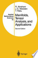 Manifolds, tensor analysis, and applications /