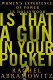 Is that a gun in your pocket? : women's experience of power in Hollywood /