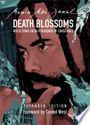 Death blossoms : reflections from a prisoner of conscience /