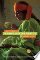 Writing women's worlds : Bedouin stories / Lila Abu-Lughod.