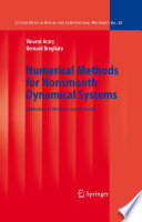 Numerical methods for nonsmooth dynamical systems : applications in mechanics and electronics /