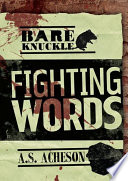 Fighting words /