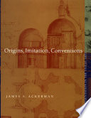 Origins, imitation, conventions : representation in the visual arts / James S. Ackerman.