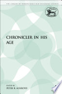 The Chronicler in his age /