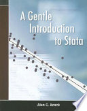A gentle introduction to Stata / Alan C. Acock.
