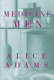 Medicine men : a novel / by Alice Adams.