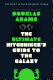 The ultimate hitchhiker's guide to the galaxy /