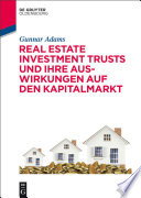 Real estate investment trusts und ihre auswirkungen auf den kapitalmarkt /