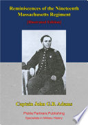 Reminiscences of the nineteenth Massachusetts regiment /