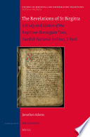 The revelations of St Birgitta : a study and edition of the Birgittine-Norwegian texts, Swedish National Archives, E 8902 /