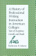 A history of professional writing instruction in American colleges : years of acceptance, growth, and doubt / Katherine H. Adams.