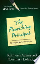 The flourishing principal : strategies for self-renewal /
