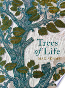 Trees of Life /