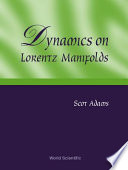 Dynamics on Lorentz manifolds /